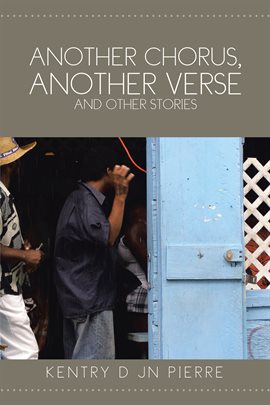 Imagen de portada para Another Chorus, Another Verse and Other Stories