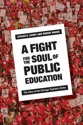 Cover image for A Fight for the Soul of Public Education