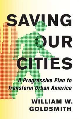 Cover image for Saving Our Cities