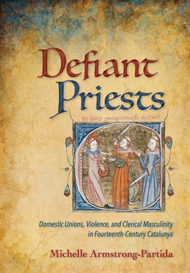 Cover image for Defiant Priests