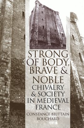 Cover image for "Strong of Body, Brave and Noble"