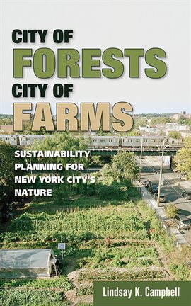 Cover image for City of Forests, City of Farms