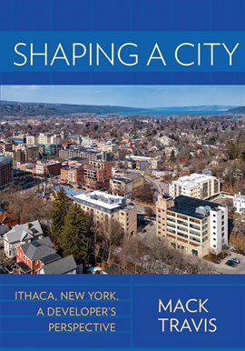 Cover image for Shaping a City