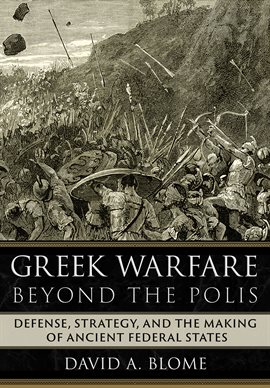 Cover image for Greek Warfare beyond the Polis