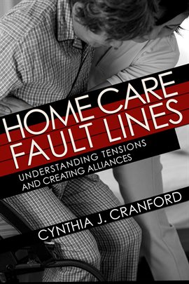Cover image for Home Care Fault Lines