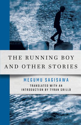 Cover image for The Running Boy and Other Stories