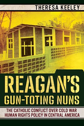 Cover image for Reagan's Gun-Toting Nuns