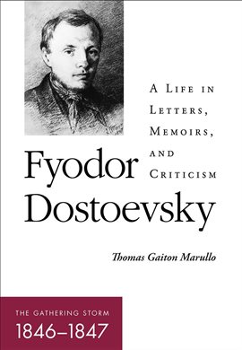 Cover image for Fyodor Dostoevsky-The Gathering Storm (1846–1847)