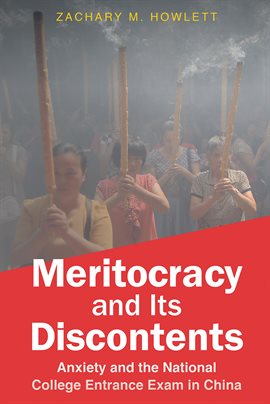 Cover image for Meritocracy and Its Discontents