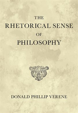 Cover image for The Rhetorical Sense of Philosophy