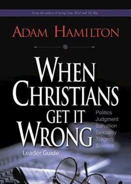 Cover image for When Christians Get It Wrong Leader Guide