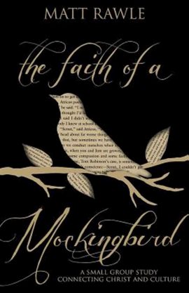 Cover image for The Faith of a Mockingbird
