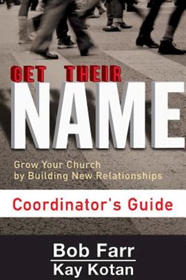 Cover image for Get Their Name: Coordinator's Guide