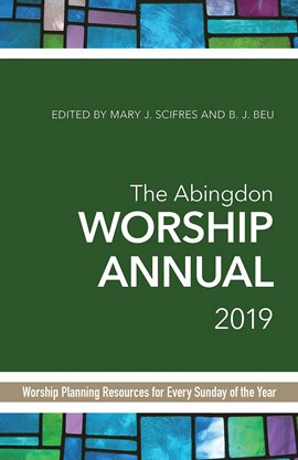 Cover image for The Abingdon Worship Annual 2019