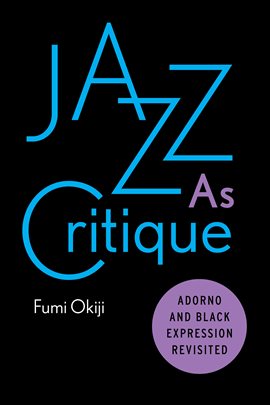 Cover image for Jazz As Critique