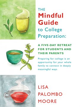 Imagen de portada para The Mindful Guide to College Preparation