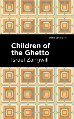 Cover image for Children of the Ghetto