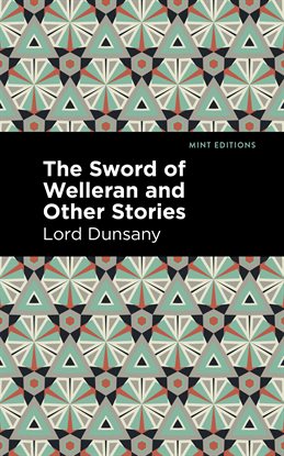 Cover image for The Sword of Welleran and Other Stories