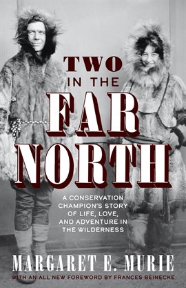 Cover image for Two in the Far North