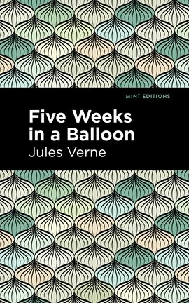 Cover image for Five Weeks in a Balloon