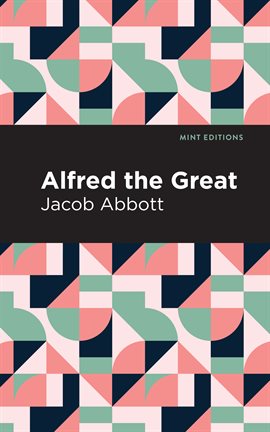 Cover image for Alfred the Great