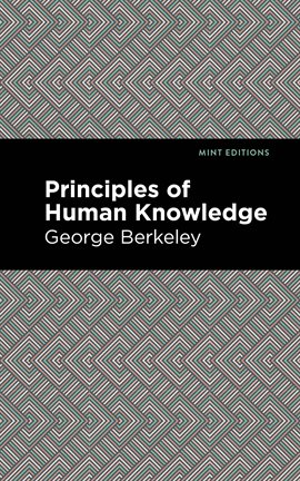 Cover image for Principles of Human Knowledge