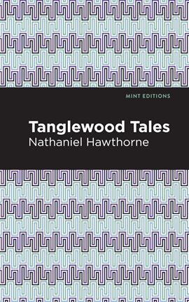 Cover image for Tanglewood Tales