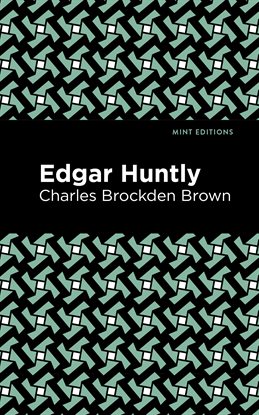 Cover image for Edgar Huntly