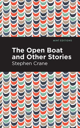 Cover image for The Open Boat and Other Stories