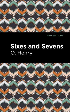 Cover image for Sixes and Sevens