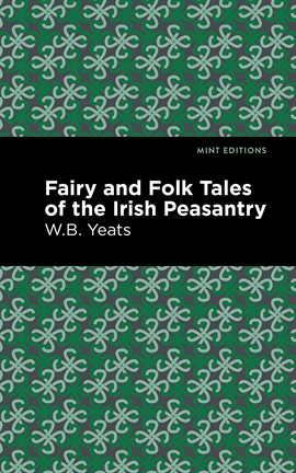 Cover image for Fairy and Folk Tales of the Irish Peasantry