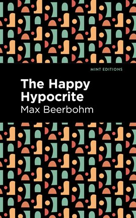 Cover image for The Happy Hypocrite