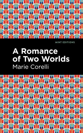 Cover image for A Romance of Two Worlds