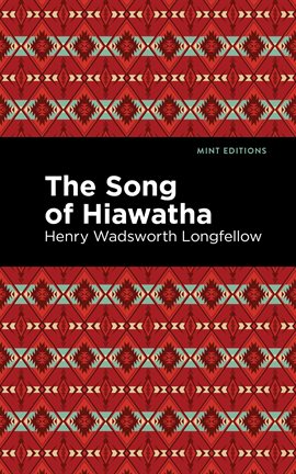 Cover image for The Song Of Hiawatha