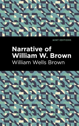 Cover image for Narrative of William W. Brown