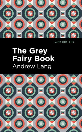 Cover image for The Grey Fairy Book