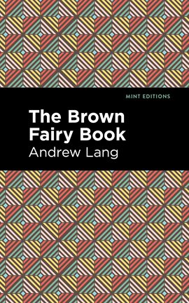 Imagen de portada para The Brown Fairy Book
