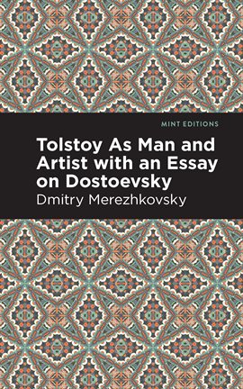 Cover image for Tolstoy As Man and Artist with an Essay on Dostoyevsky