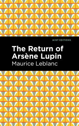 Cover image for The Return of Arsene Lupin