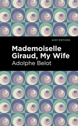 Cover image for Mademoiselle Giraud, My Wife