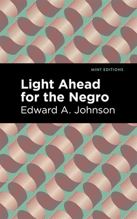 Cover image for Light Ahead for the Negro