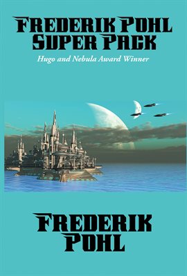 Cover image for Frederik Pohl Super Pack