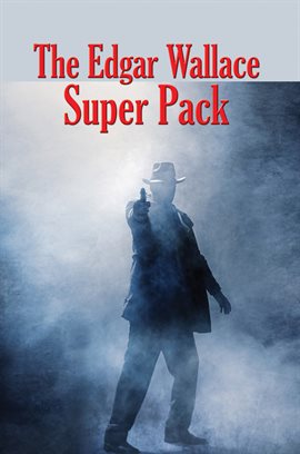 Cover image for The Edgar Wallace Super Pack