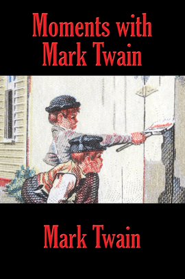 Cover image for Moments with Mark Twain