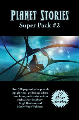 Cover image for Planet Stories Super Pack #2