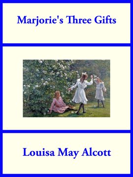 Cover image for Marjorie's Three Gifts