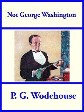 Cover image for Not George Washington
