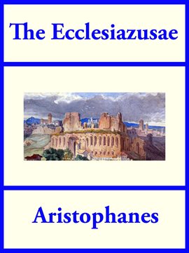 Cover image for The Ecclesiazusae