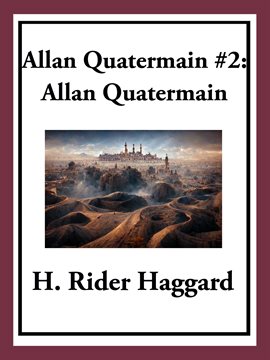 Cover image for Allan Quatermain #2: Allan Quatermain