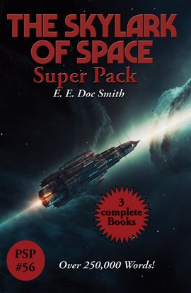 Imagen de portada para The Skylark of Space Super Pack